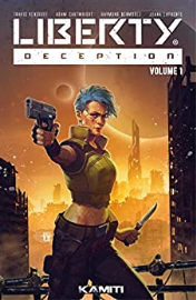 Liberty: Deception - Volume 1 (LIBERTY:DECEPTION)
