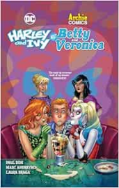 Harley and Ivy Meet Betty and Veronica