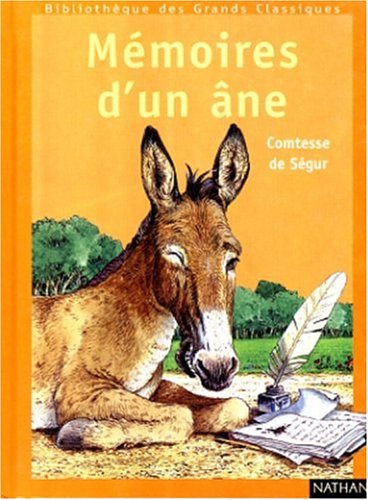 Mémoires d'un âne : Texte abrégé