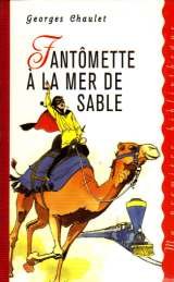 Fantômette à la Mer de sable (Ma première bibliothèque)