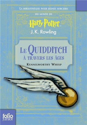 Le Quidditch à travers les âges: Quidditch through the ages