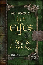 Les Elfes - L'Art de la guerre