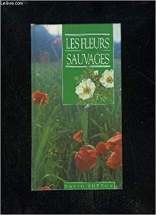 Les fleurs sauvage
