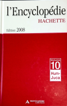 L'encyclopedie Hachette 2008 volume 10 : Hum - Juca
