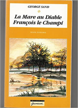 La mare au diable - François le Champi