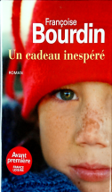 Un cadeau inespéré