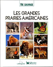 les grandes prairies americaines