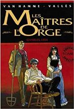 Les maitres de l'orge t. 1 charles 1854