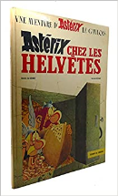 Astérix, T16 : Astérix chez les helvètes.