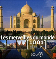 MERVEILLES MONDE EN 1001 PHOTO