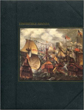 L'Invincible Armada (La Grande aventure de la mer)