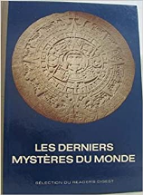Les Derniers Mystères Du Monde