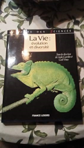 Le monde des sciences: La vie, évolution et diversité