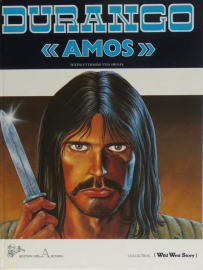 Durango, tome 04 : Amos