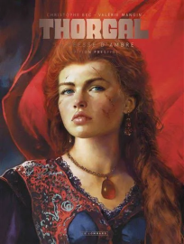 Thorgal Saga - La déesse d'ambre - Bec/Mangin - Edition prestige