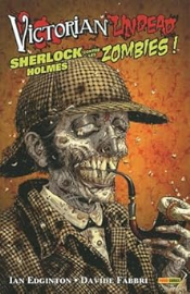 Victorian Undead : Scherlock holmes contre les Zombies