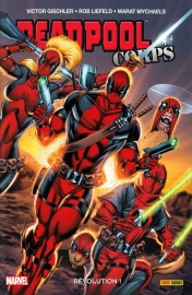 Deadpool Corps T02 : Révolution