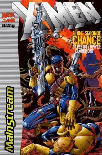 X-men (Bethy) 2 : Une seconde chance
