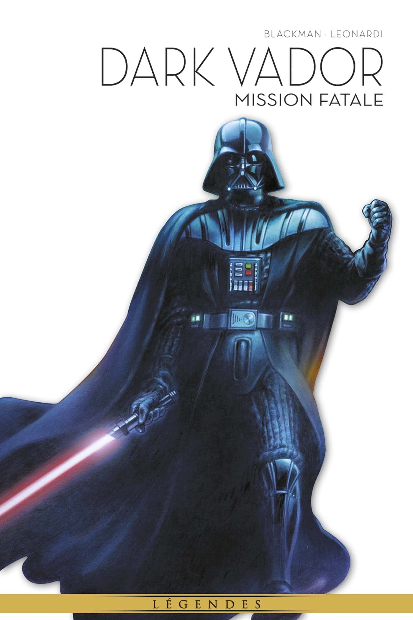 Star Wars - La Légende de Dark Vador T01 : Mission Fatale