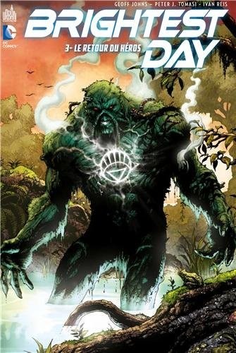 BRIGHTEST DAY - Tome 3