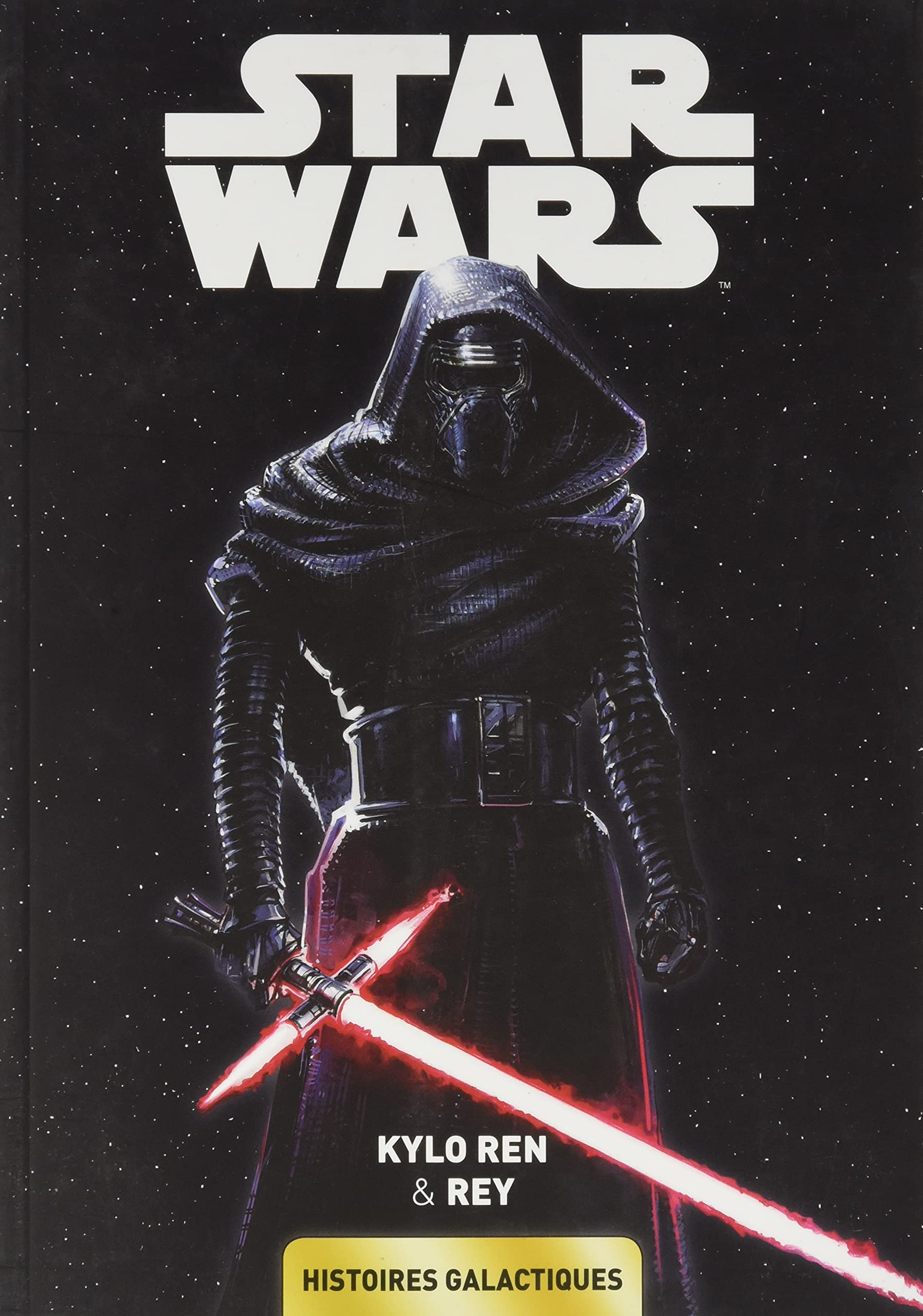 Star Wars : Histoires Galactiques N°5 - Kylo Ren & Rey
