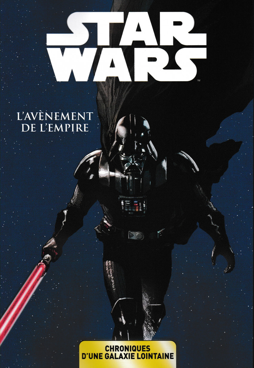 Star Wars - Chroniques d'une galaxie lointaine T2 : L'avènement de l'empire