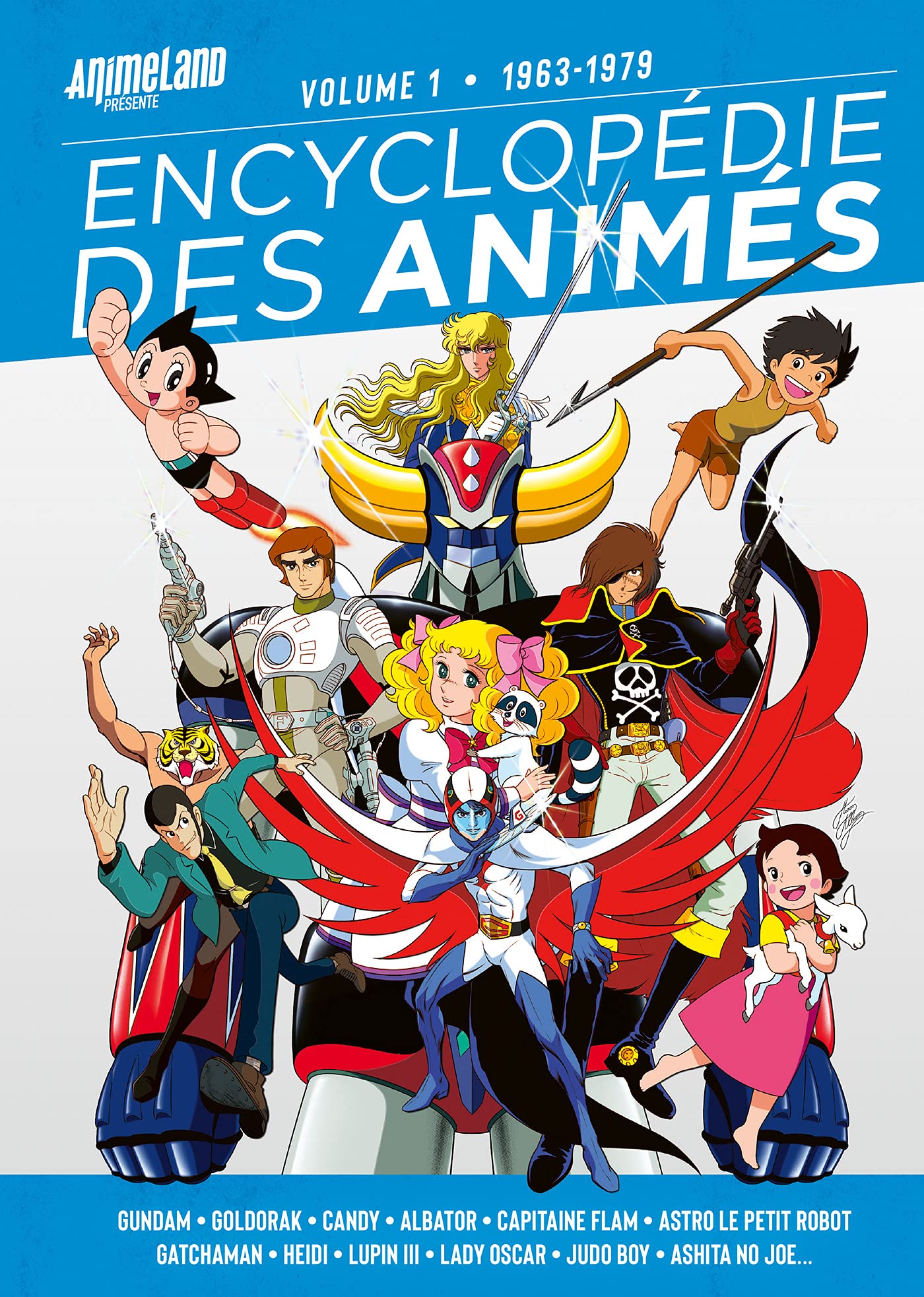 Encyclopédie des animés T.1 : 1963-1979
