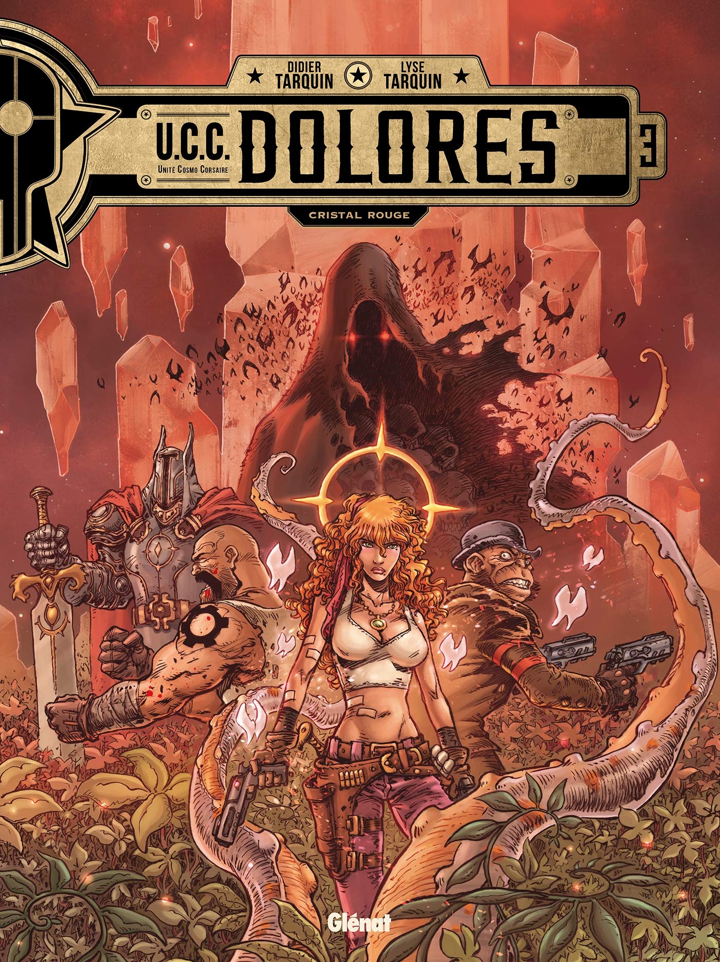 UCC Dolores - Tome 03 : Cristal rouge