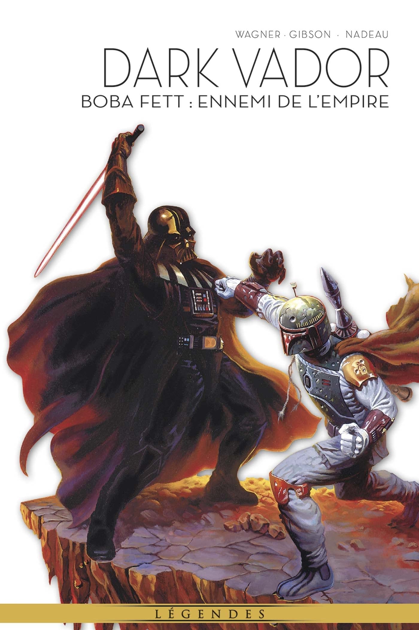 Star Wars - La Légende de Dark Vador T07 : Boba Fett - Ennemi de l'Empire