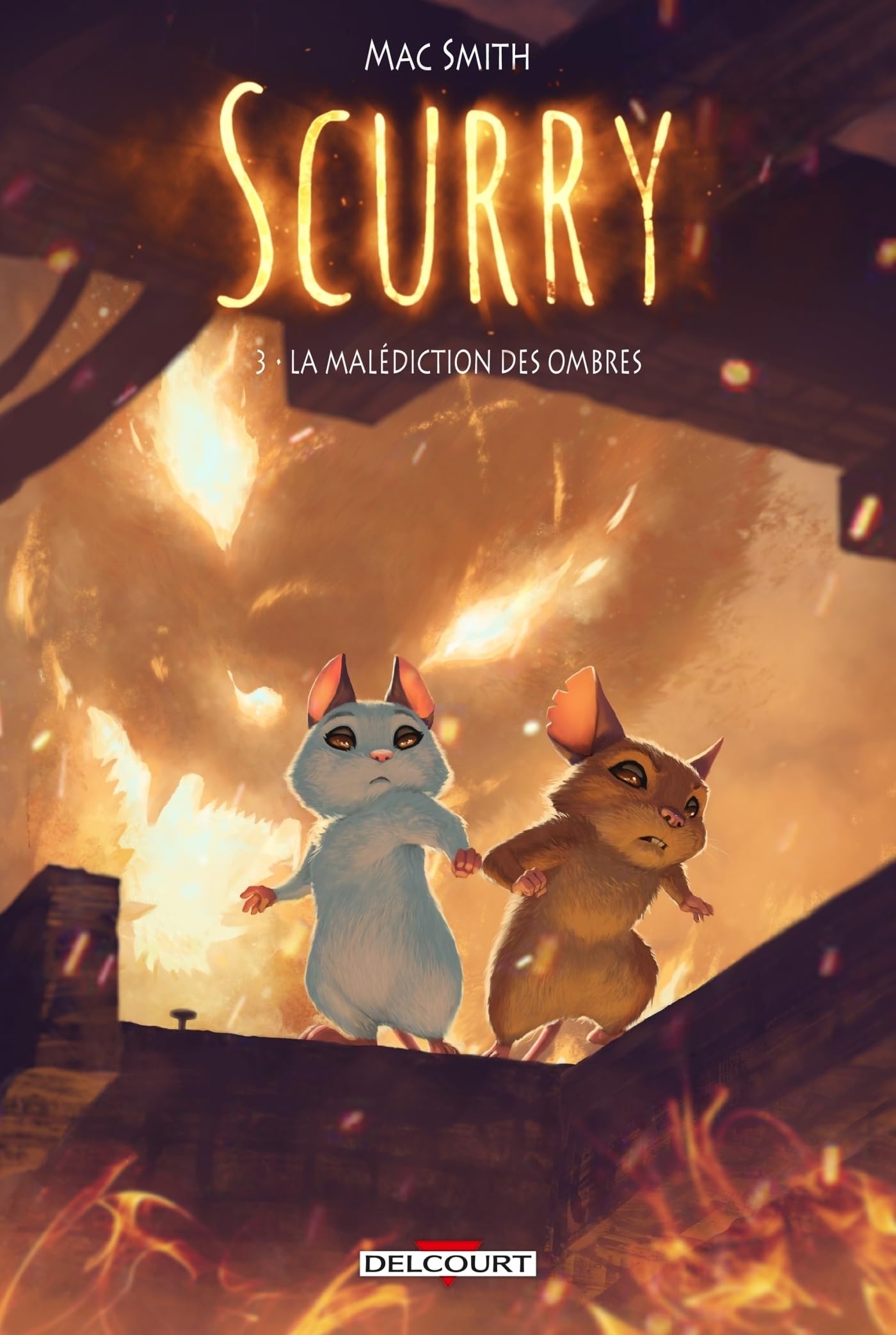 Scurry T03 : La Malédiction des Ombres