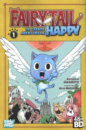 Fairy Tail - la grande aventure de Happy t.1