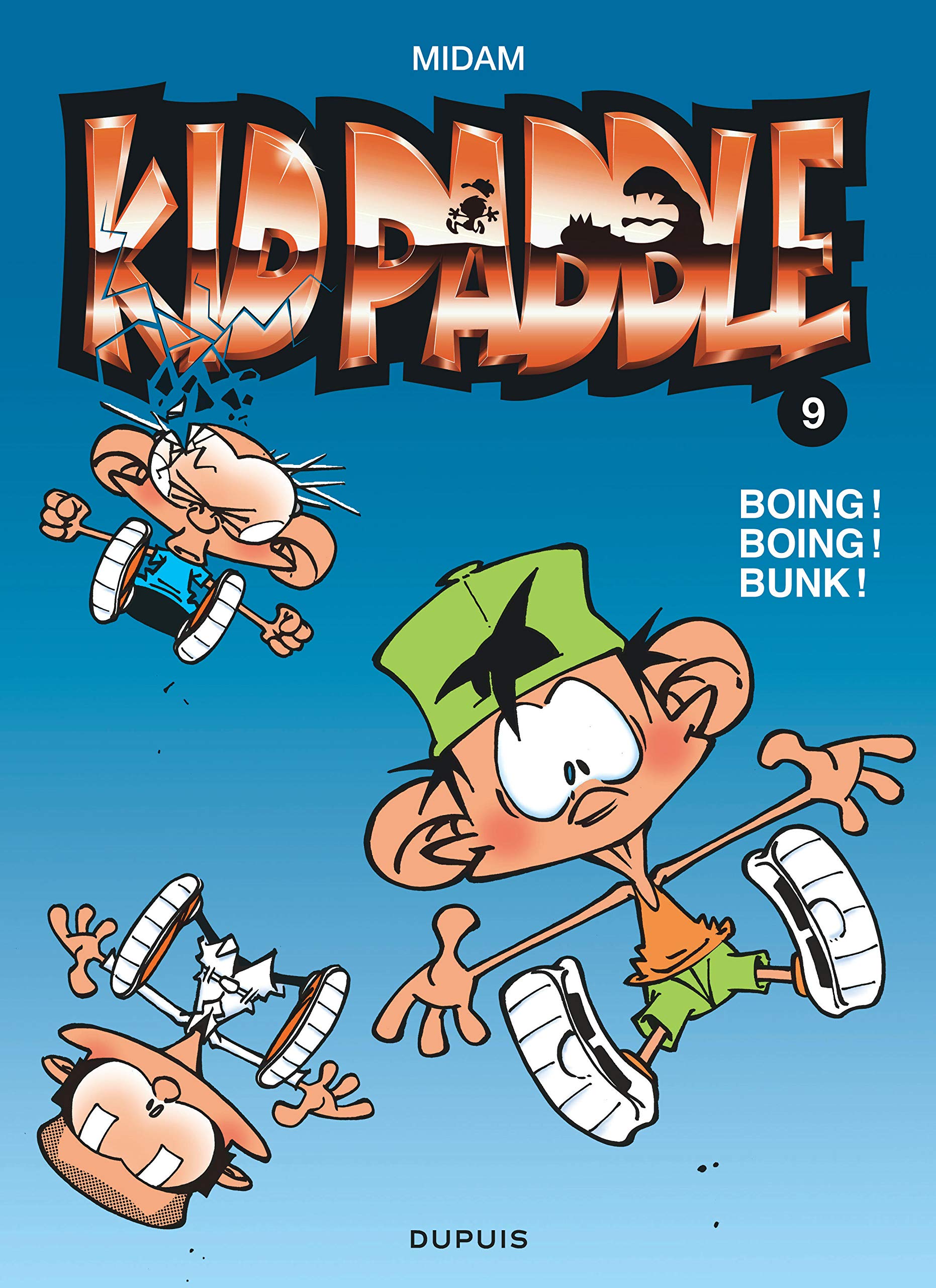 Kid Paddle 09 - Boing ! Boing ! Bunk !