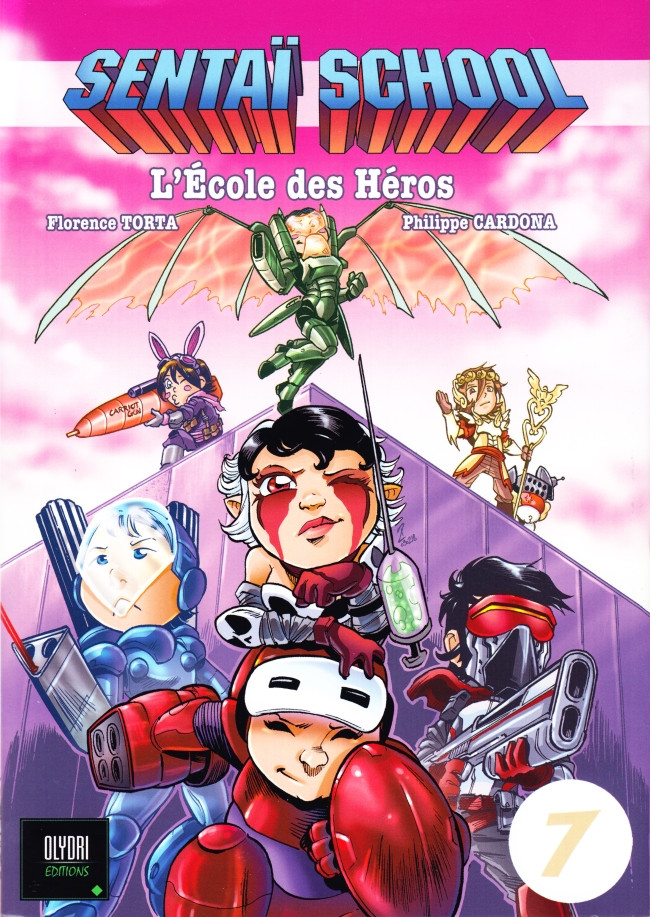 Sentaï School T07: L'école des Héros
