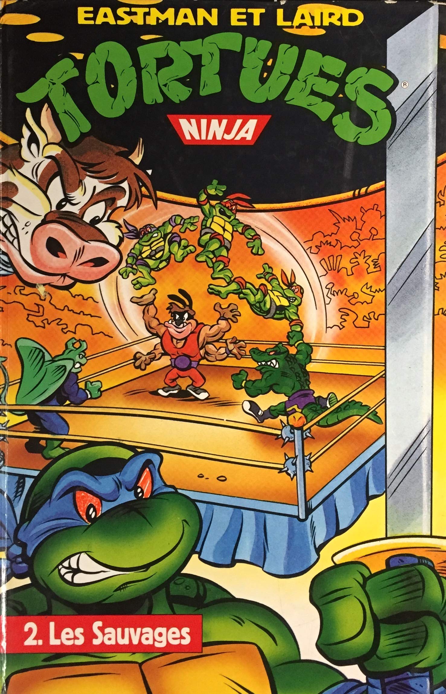 TORTUES NINJA N° 2 LES SAUVAGES
