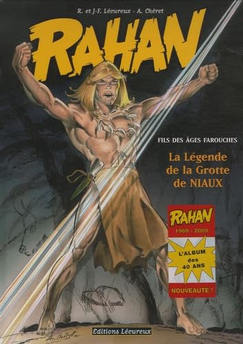 Rahan - Fils des âges farouches T10 : La Légende de la grotte de Niaux