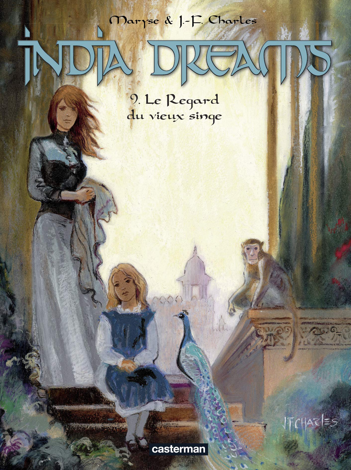 India Dreams, tome 09 : Le regard du vieux singe