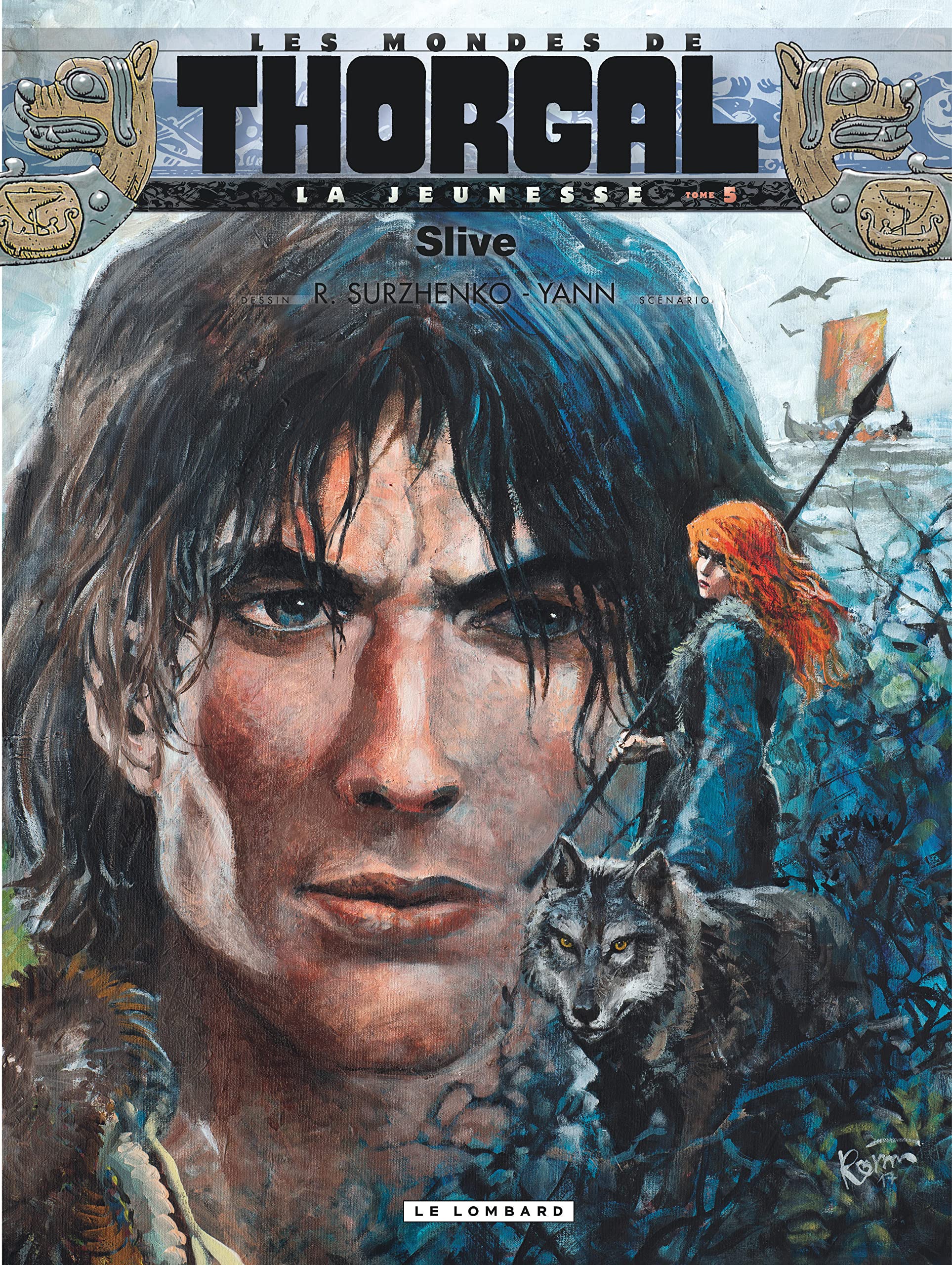 Thorgal - La Jeunesse de - tome 05 : Slive