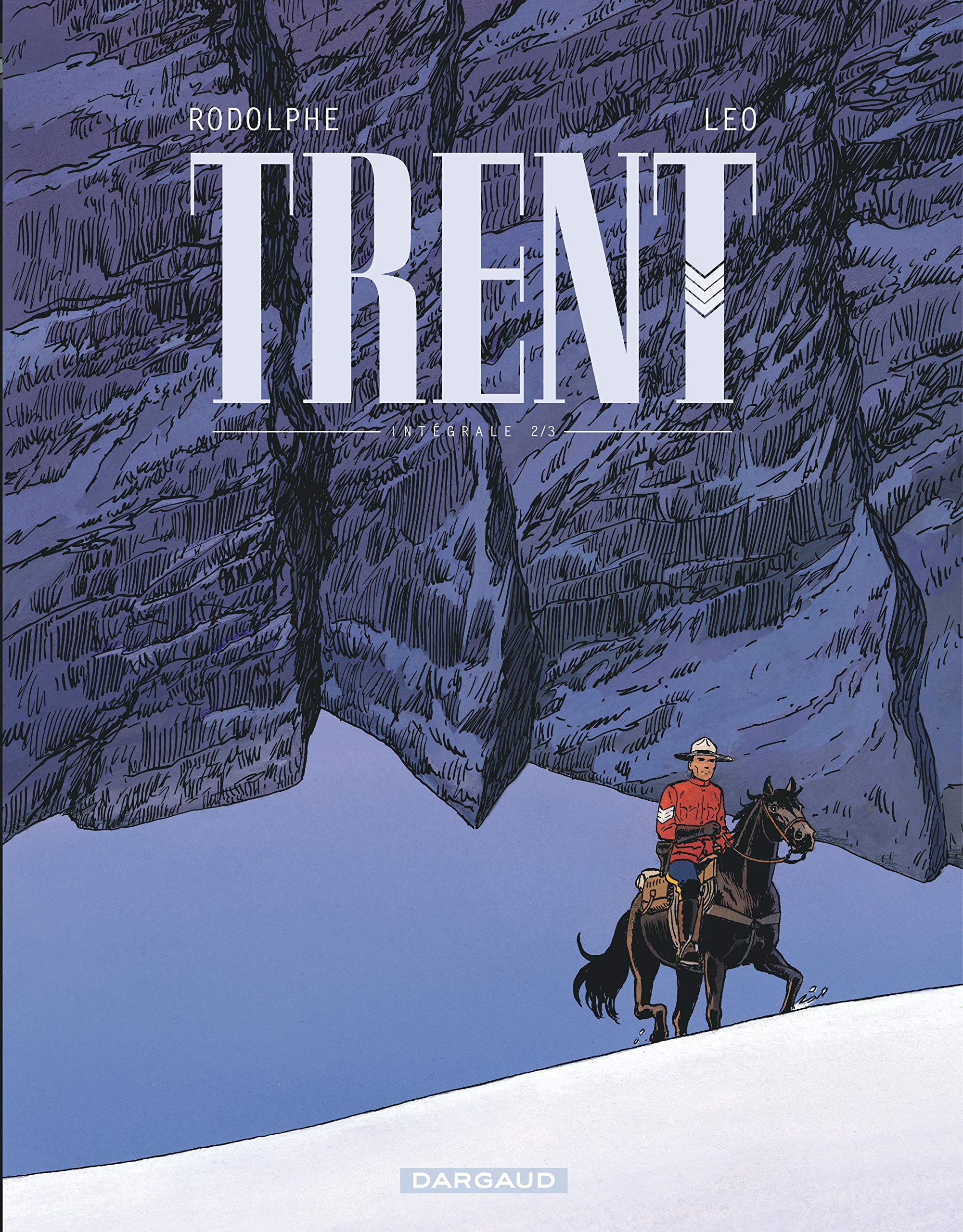 Trent - Intégrales - tome 2