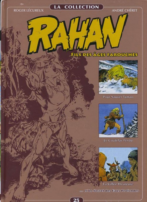 Rahan fils des ages farouches, tome 25