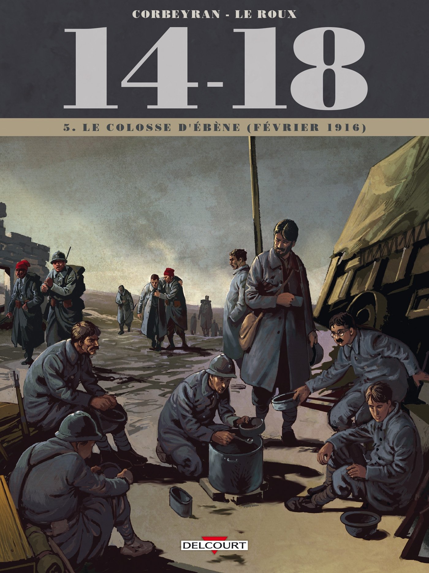 14 - 18 T05: Le Colosse d'ébène (février 1916)
