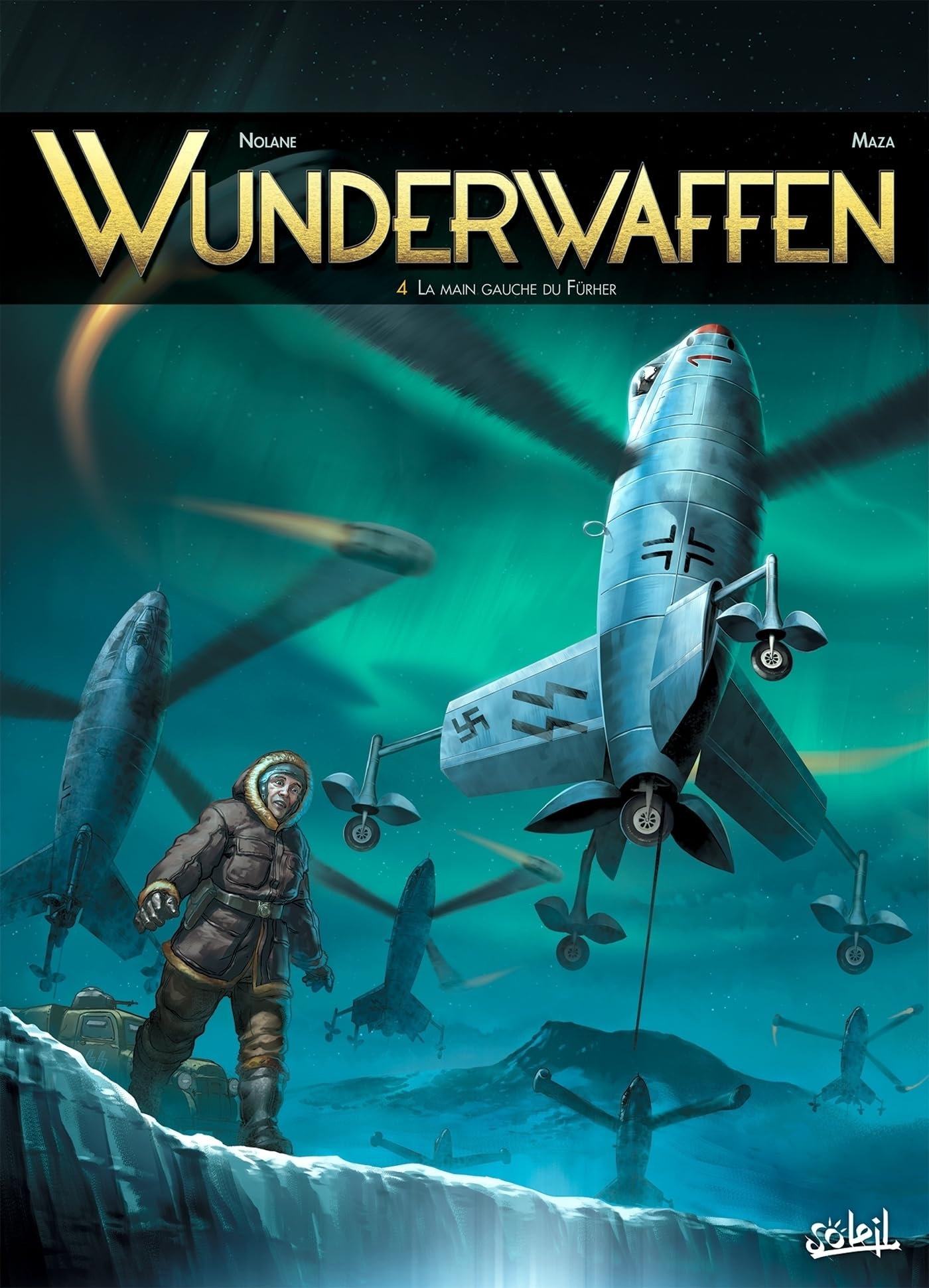 Wunderwaffen T04: La Main gauche du Führer