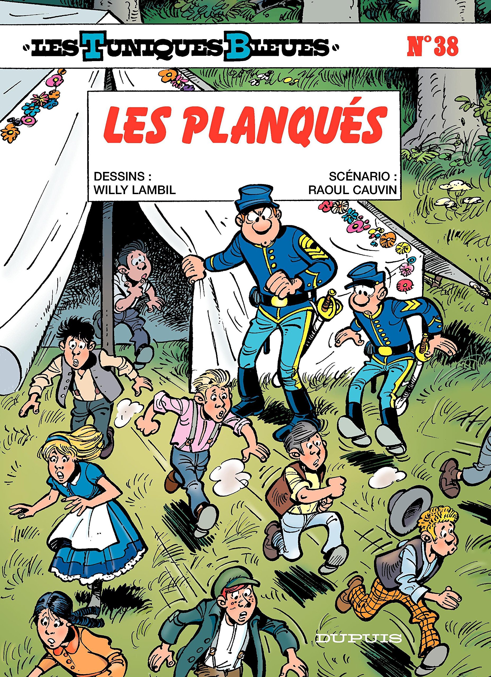 Les Tuniques bleues T38 : Les Planqués