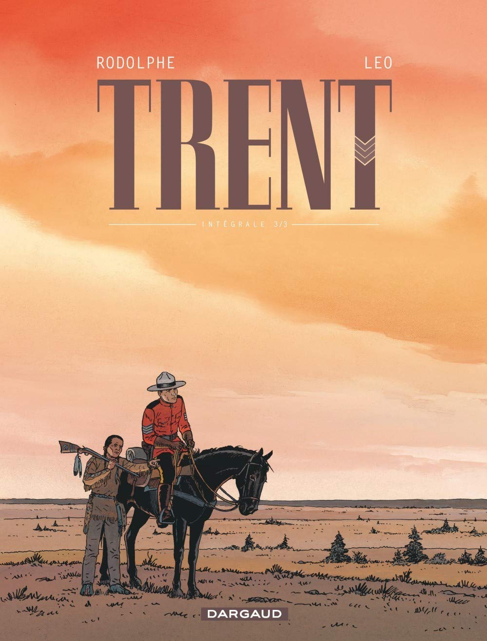 Trent l'Intégrale Tome 3