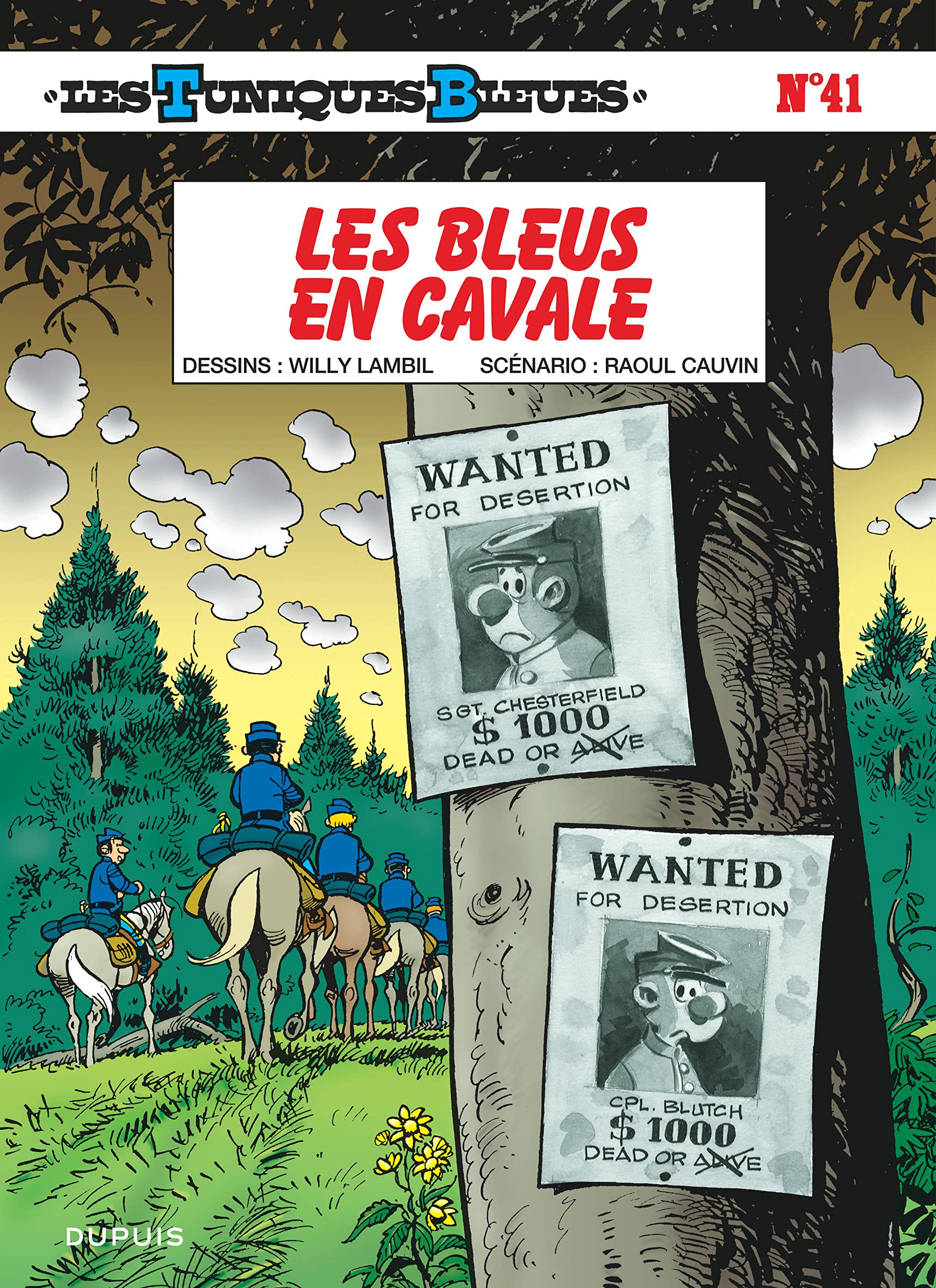 Les Tuniques bleues T41 : Les Bleus en cavale