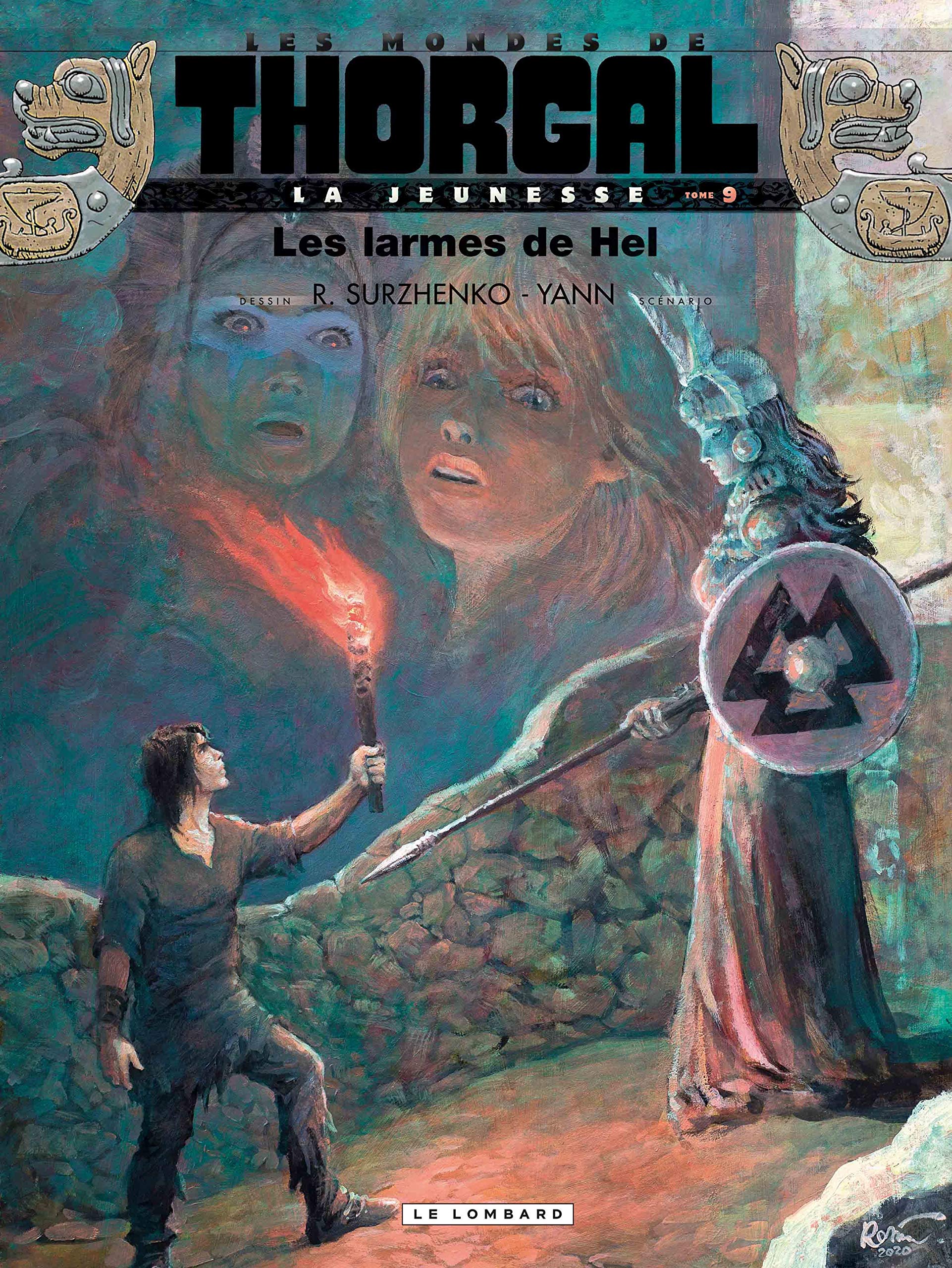 Thorgal - La Jeunesse de - tome 09 - Les larmes de Hel