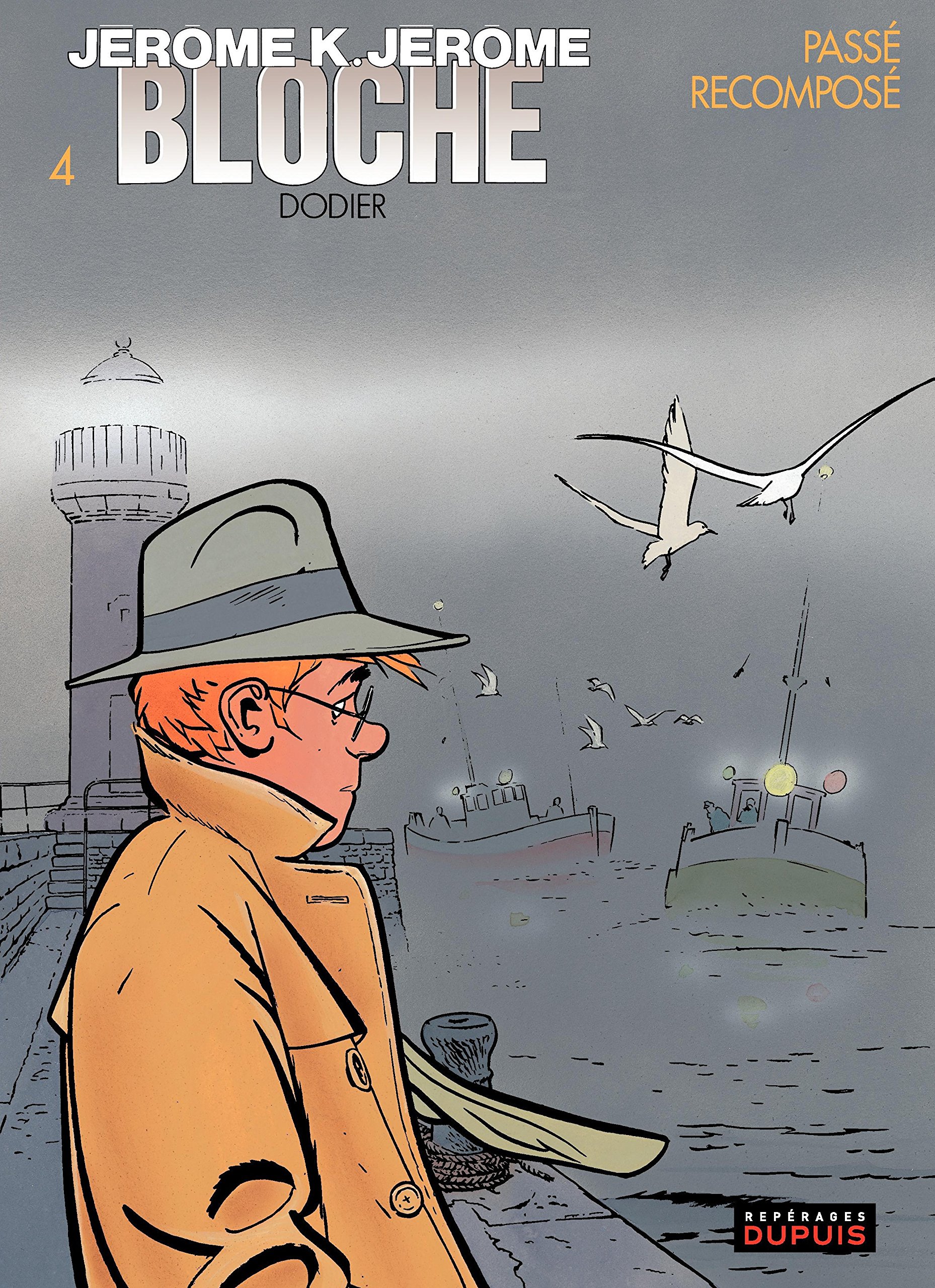 Jérôme K. Jérôme Bloche, tome 4 : Passé recomposé
