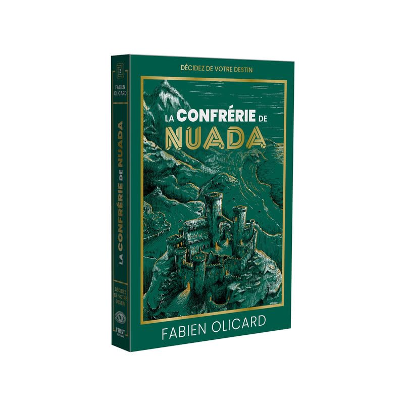 La Confrérie de Nuada - Décidez de votre destin - La Saga de Dagda - Fabien Olicard - livre jeu