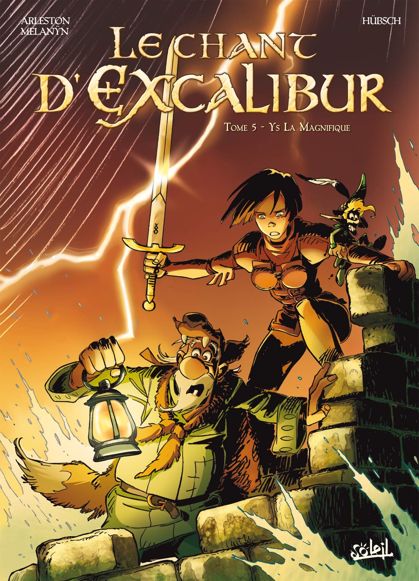 Le Chant d'Excalibur T05: Ys la magnifique