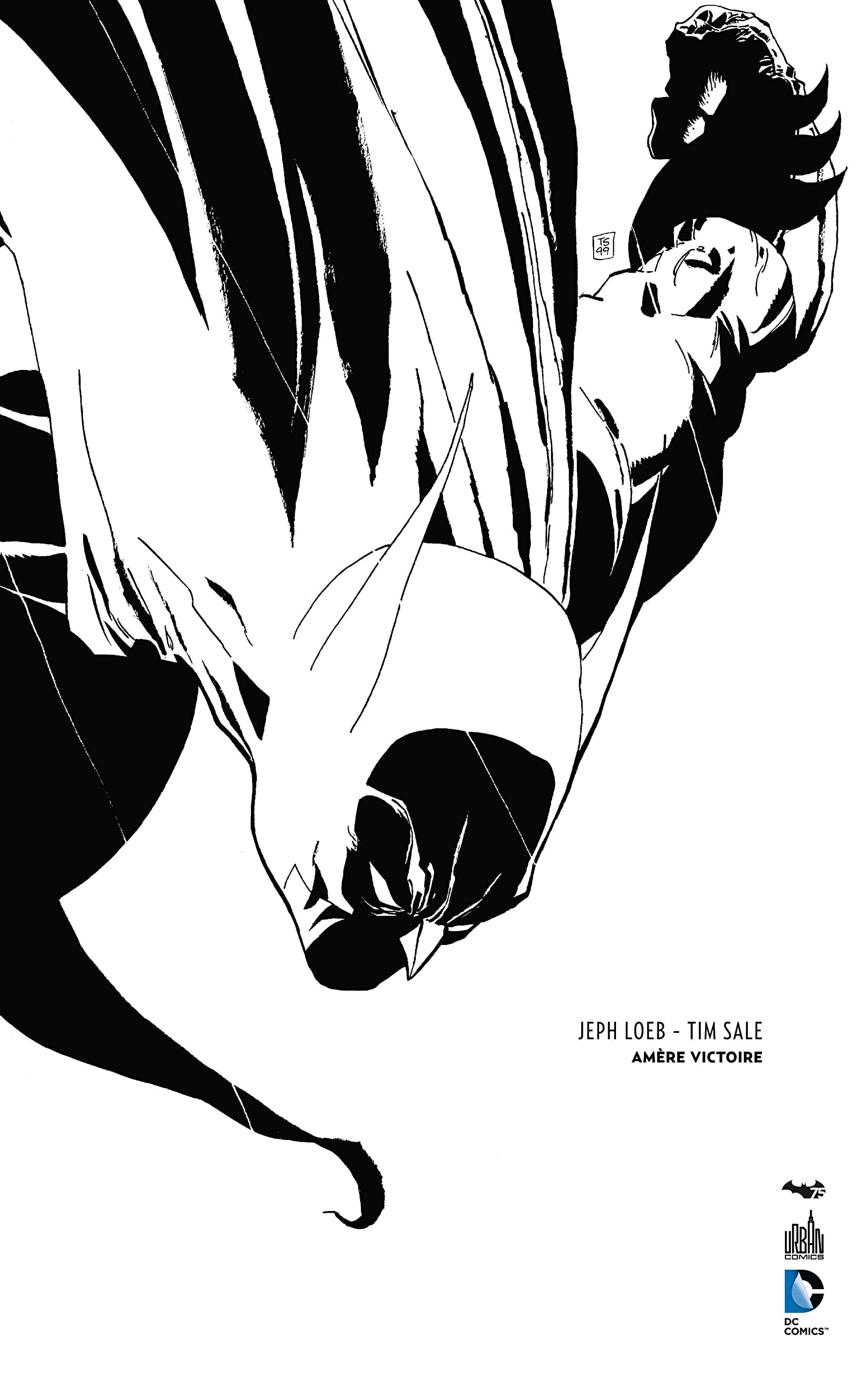 BATMAN AMERE VICTOIRE - N&b - 75 ANS