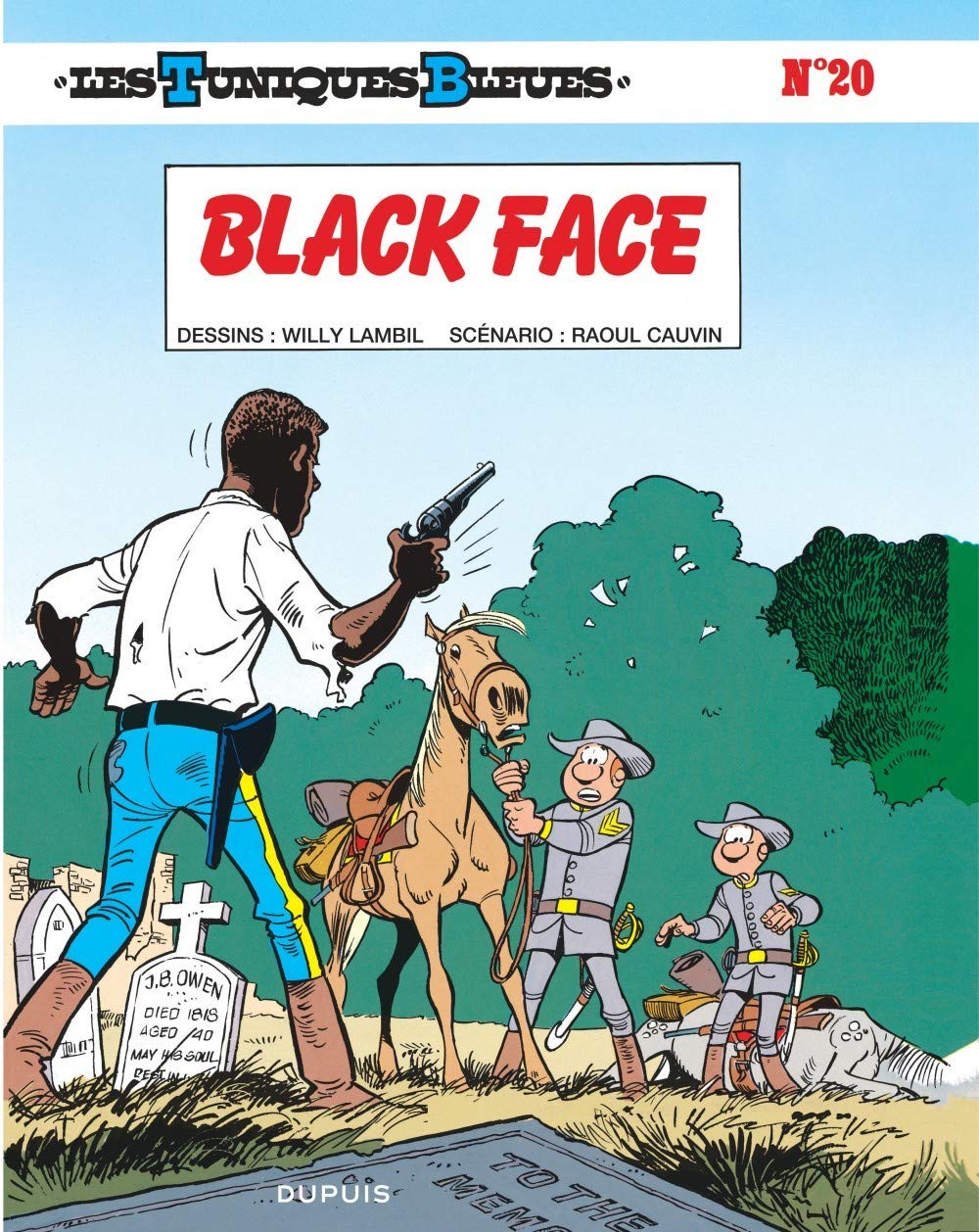 Les Tuniques bleues T20 : Black face
